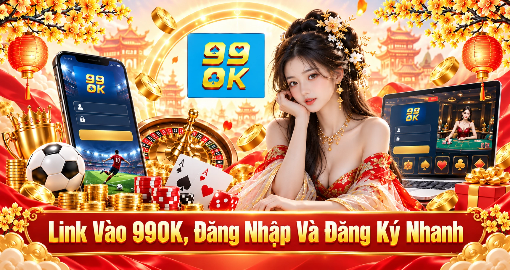 Link Vào 99OK, Đăng Nhập Và Đăng Ký Nhanh